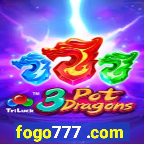 fogo777 .com